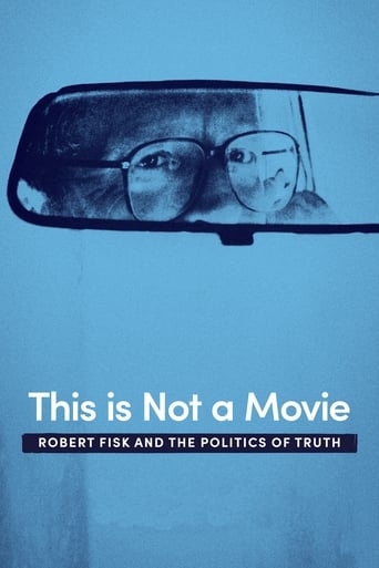This Is Not a Movie: Robert Fisk and the Politics of Truth (2019) download