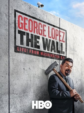 George Lopez: The Wall (2017) download