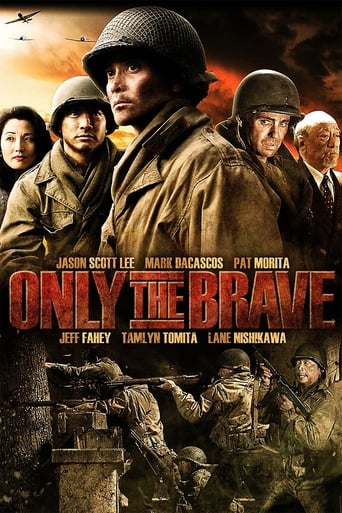 Only The Brave (2006) download