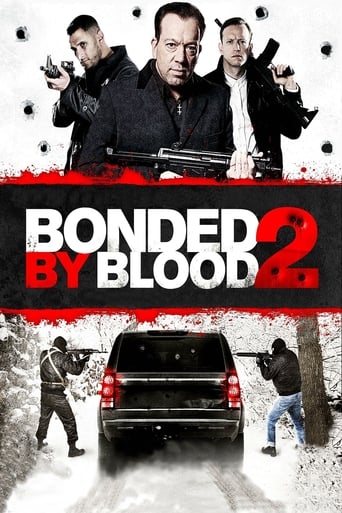 Bonded by Blood 2 (2016) download