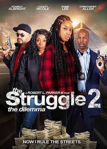 The Struggle II: The Dilemma (2021) download