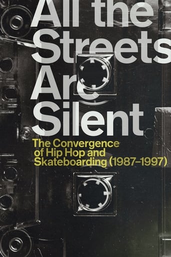 All the Streets Are Silent: The Convergence of Hip Hop and Skateboarding (1987-1997) (2021) download