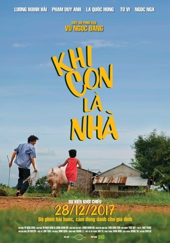 Khi Con Là Nhà (2017) download