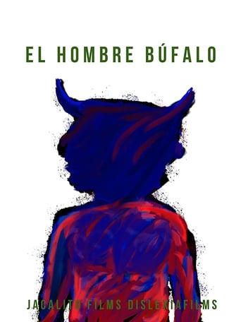 El Hombre Búfalo (2020) download