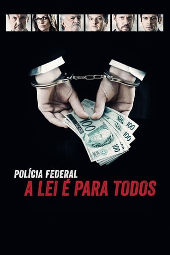 Polícia Federal: A Lei é Para Todos - Os Bastidores da Operação Lava Jato (2017) download