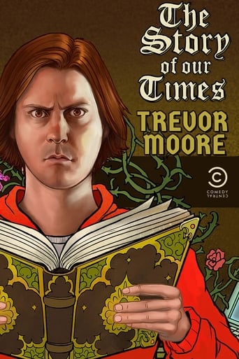 Trevor Moore: The Story of Our Times (2018) download