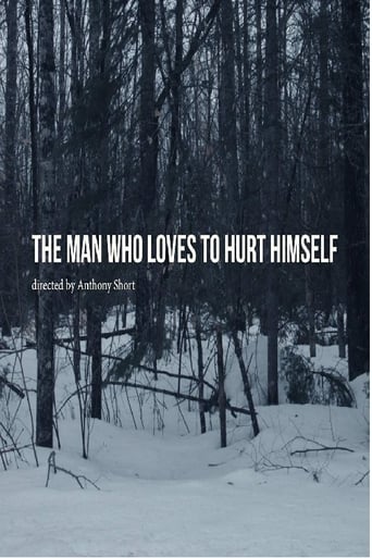 The Man Who Loves to Hurt Himself (2018) download