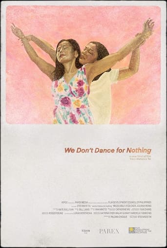 We Don't Dance for Nothing (2022) download