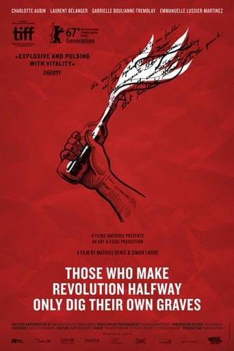 Those Who Make Revolution Halfway Only Dig Their Own Graves (2016) download