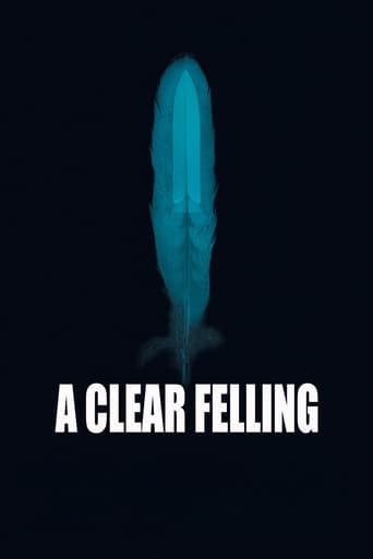 A Clear Felling (2018) download