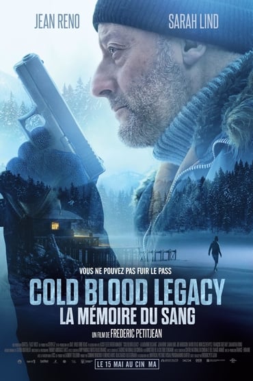 Cold Blood Legacy - La mémoire du sang Film Streaming