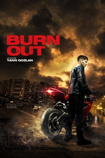 Burn Out Film Streaming