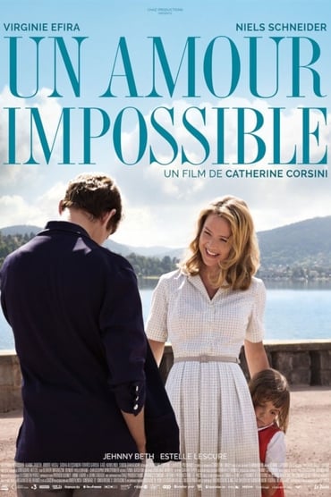 Un Amour impossible Film Streaming