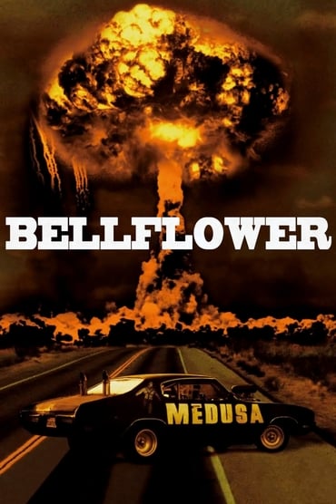 Bellflower Film Streaming