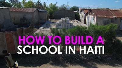 How (not) to Build a School in Haiti