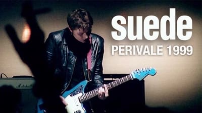 Suede: Live at Perivale