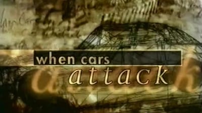 When Cars Attack