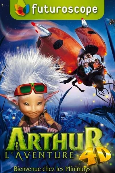 Arthur, l'Aventure 4D