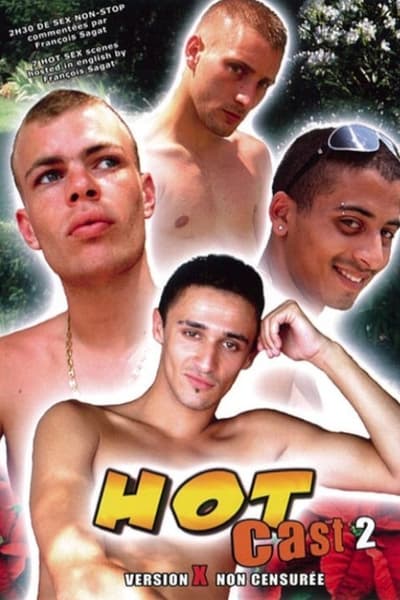 Hot Cast X 2