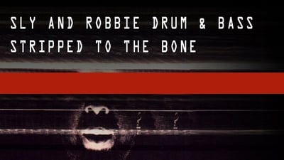 Strip to the Bone Music by Sly & Robbie