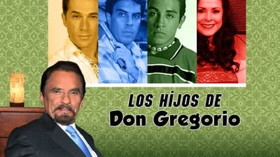 Los hijos de Don Gregorio