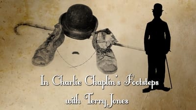In Charlie Chaplin's Footsteps