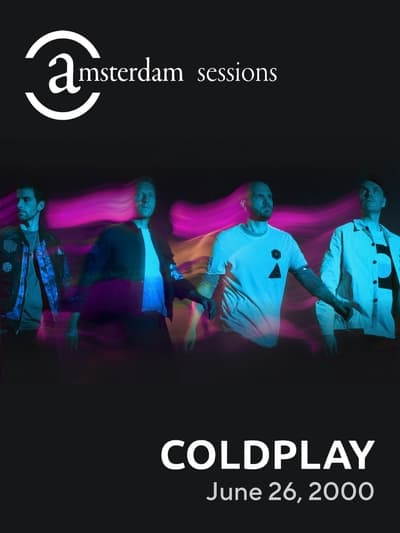 Coldplay: Amsterdam Sessions 2000