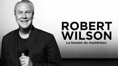 Robert Wilson – Die Schönheit des Geheimnisvollen