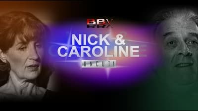 Nick & Caroline: Uncut!