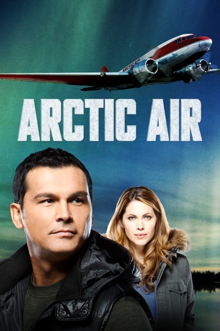Arctic Air 2012 COMPLETE 720p ROKU WEBRip x264 GalaxyTV