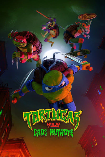 Ver Tortugas Ninja: Caos mutante pelicula completa Español Latino , English Sub - cuevana3