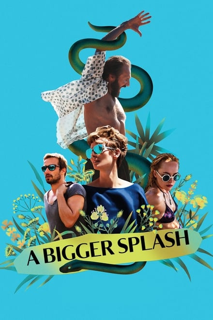 A Bigger Splash (2015) - Posters — The Movie Database (TMDB)