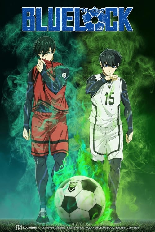 FEATURE: 11 Players, 1 Goal — How BLUELOCK's Cast of Antiheroes is its  Greatest Strength - Crunchyroll News
