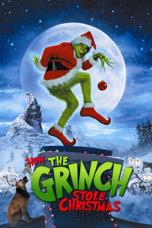 How the Grinch Stole Christmas (2000) - Cast & The Movie (TMDB)