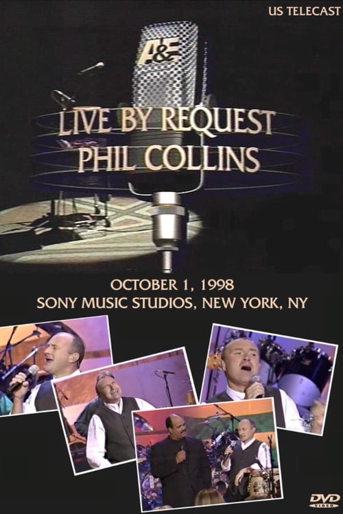 Phil Collins - Live by Request (1998) — The Movie Database (TMDB)