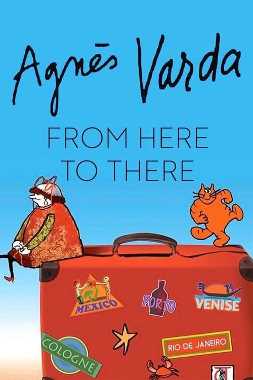 Agnès Varda: From Here to There (TV Series 2011-2011) — The Movie Database  (TMDB)