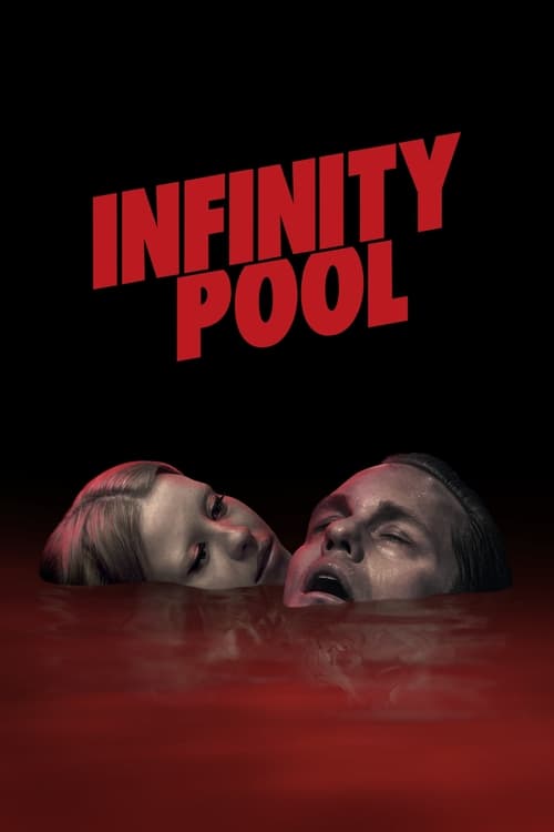 Infinity Pool - 2023