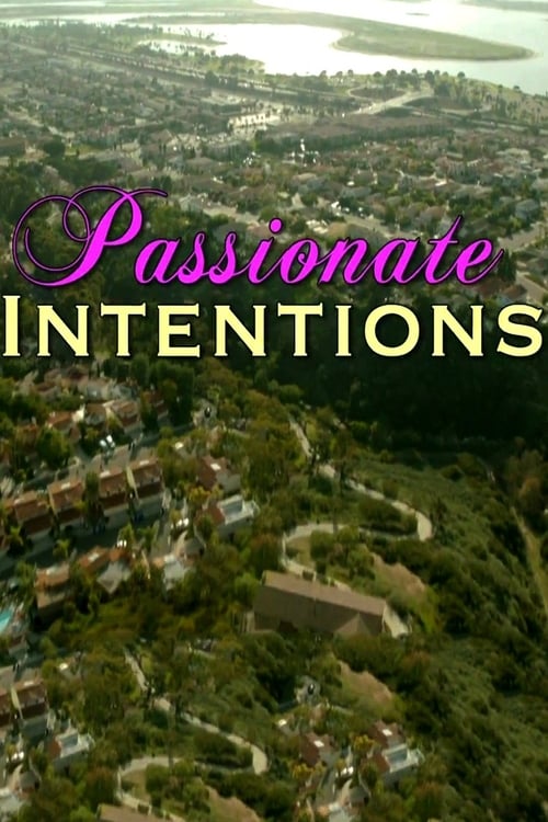 Movie Passionate Intentions