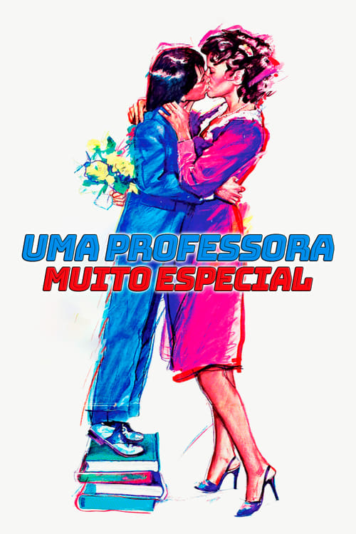 Uma Professora Muito Especial (1981) — The Movie Database (TMDB)