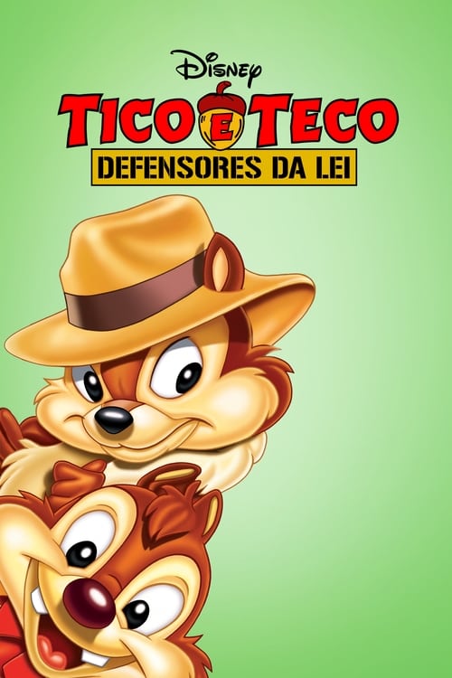Tico e Teco: Defensores da Lei (Chip 'n Dale: Rescue Rangers