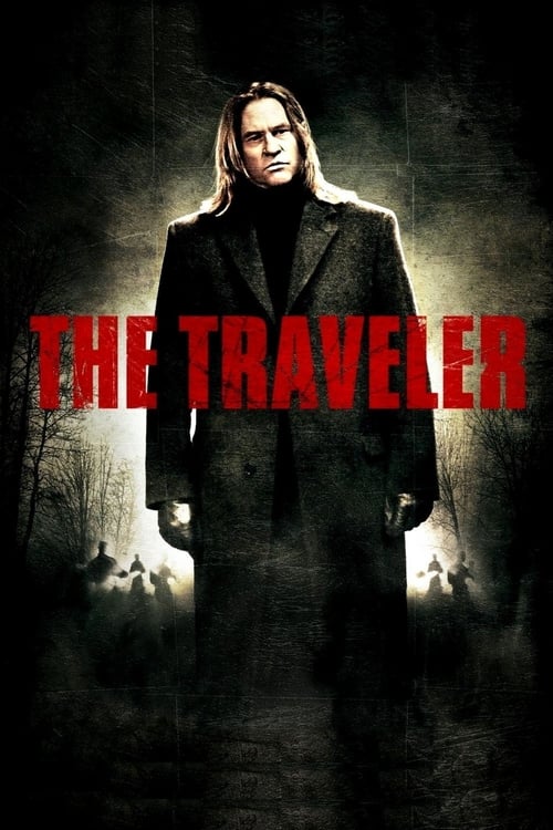 The Traveler - Le justicier des Tenebres - 2010