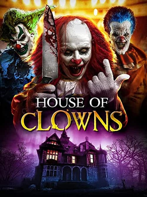 House of Clowns (WEBRIP) 2022