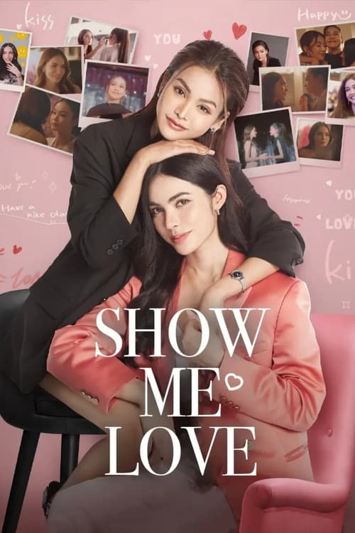 Show Me Love (TV Series 2023-2023) — The Movie Database (TMDB)