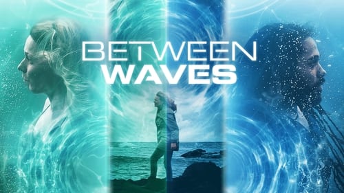 Between Waves Torrent 2020