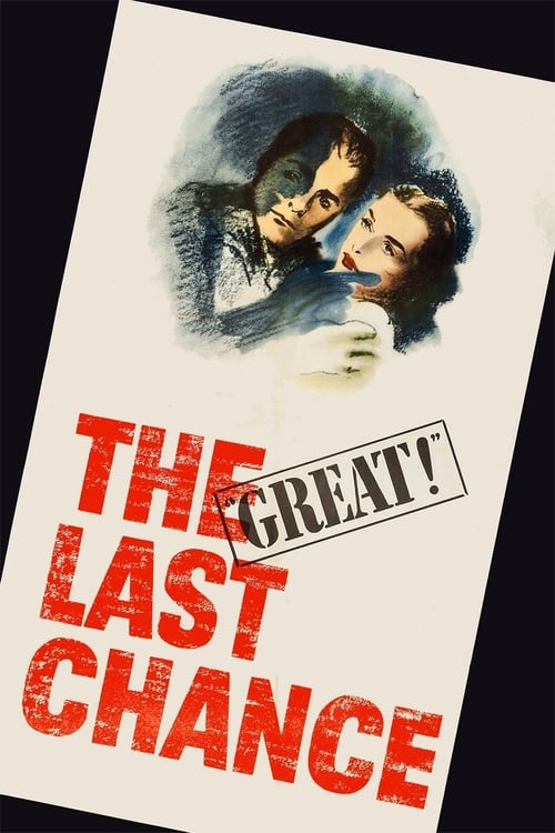 The Last Chance 1945 The Movie Database Tmdb