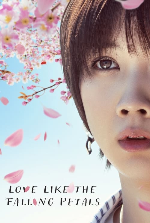 Love Like the Falling Petals (VOSTFR) 2022