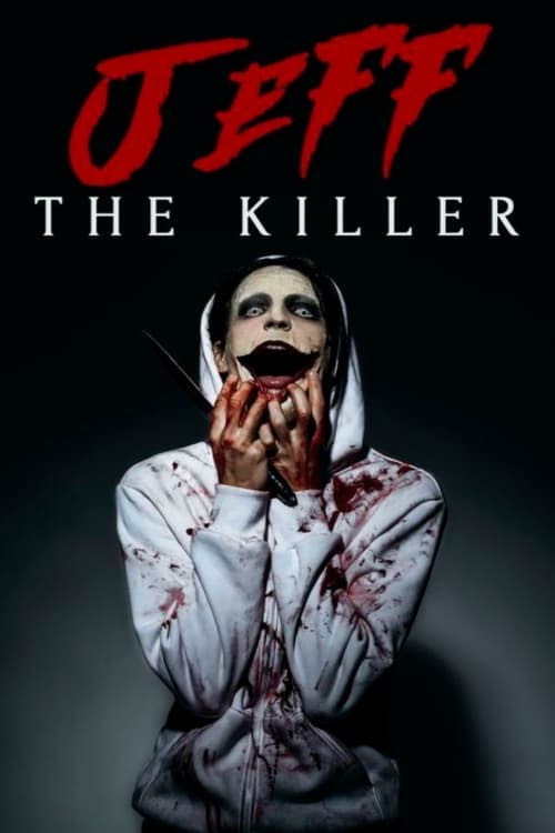 Jeff the Killer (Short 2011) - IMDb