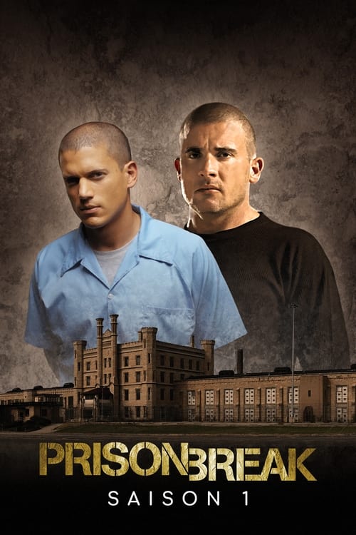 Prison Break saison 1 - 2005