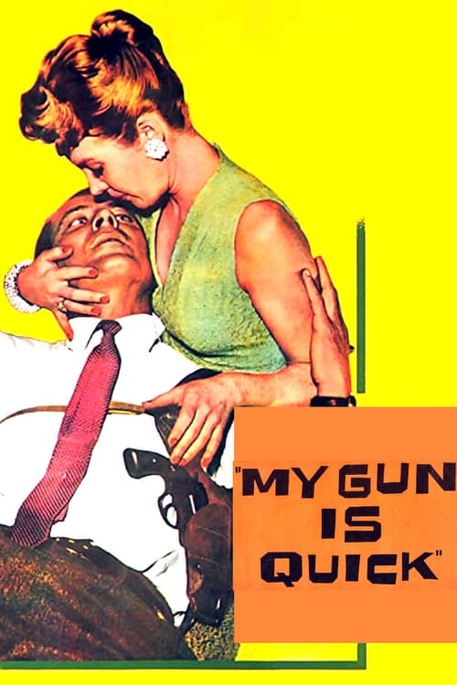 My Gun Is Quick (1957) — The Movie Database (TMDB)