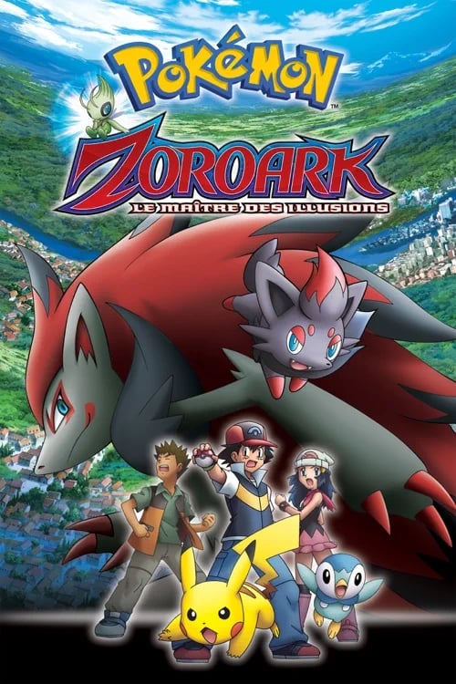 Pokémon : Zoroark, le Maître des Illusions - 2011